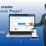 In this article we are going to discuss How to create a Facebook Page for Business