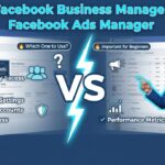 In this article we are going to discuss about Facebook Business Manager VS Facebook Ads Manager