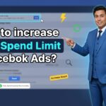 In this article we are going to discuss about How to Increase Daily Spend Limit in Facebook Ads