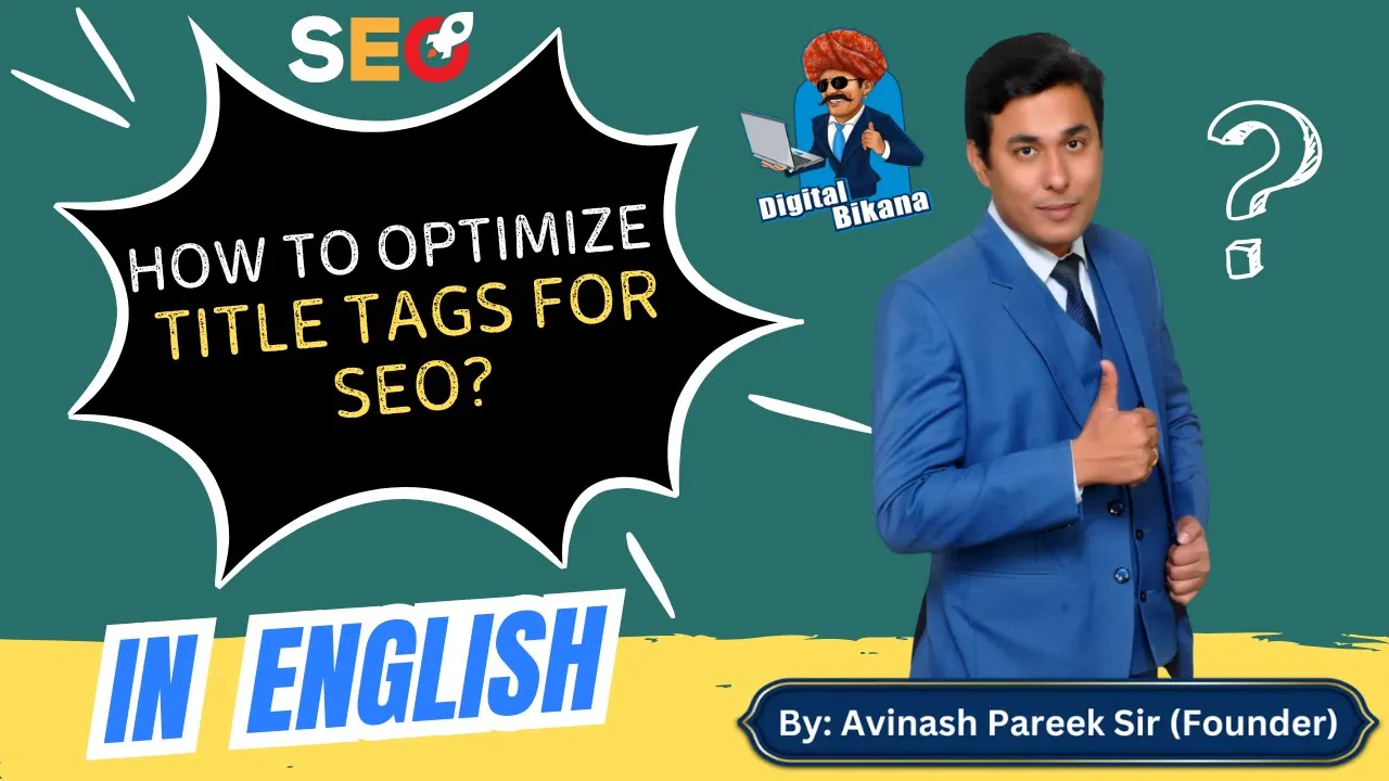 In this article we are going to discuss about How to Optimize Title Tags for SEO