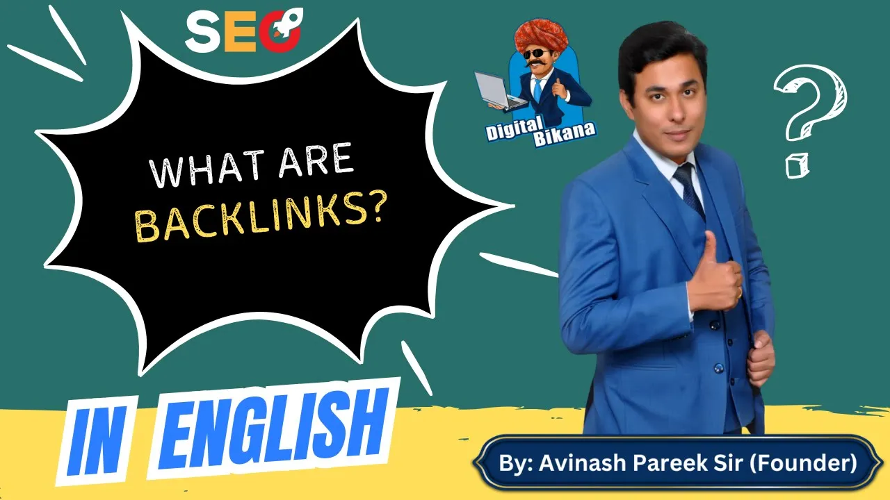 What are Backlinks and why they are important for SEO?