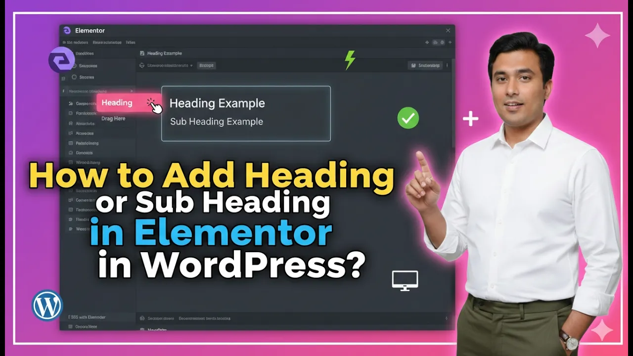 How to Add Heading or Sub Heading in Elementor in WordPress?